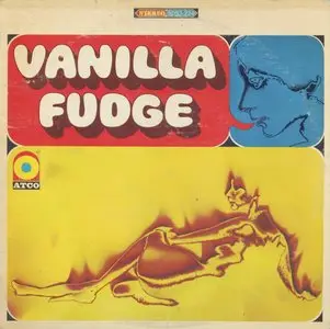 Vanilla Fudge - Vanilla Fudge (1967) US Monarch 1st Pressing - LP/FLAC In 24bit/96kHz