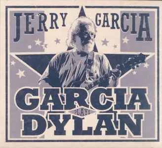 Jerry Garcia - Garcia Plays Dylan (2005)