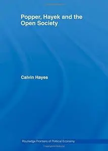 Popper, Hayek and the open society