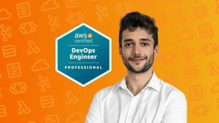 AWS Certified DevOps Engineer Professional 2022 - Hands On!