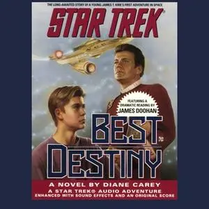 «STAR TREK: BEST DESTINY» by Diane Carey