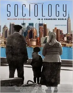 Sociology in a Changing World by William Kornblum