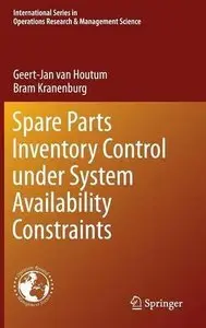 Spare Parts Inventory Control under System Availability Constraints (Repost)