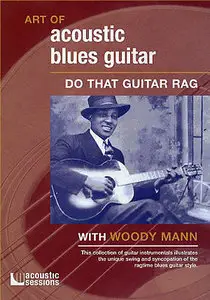 Art Of Acoustic Blues Guitar - Do That Guitar Rag