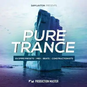 Production Master Sam Laxton Pure Trance WAV MiDi REVEAL SOUND SPiRE