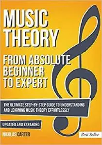 Music Theory: From Beginner to Expert