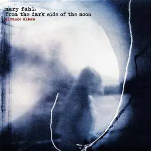 Mary Fahl - From The Dark Side Of The Moon (2006) [Promo]