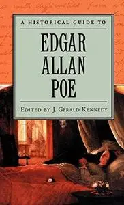 A Historical Guide to Edgar Allan Poe (Historical Guides to American Authors) (Repost)