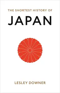 The Shortest History of Japan