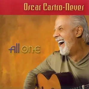 Oscar Castro-Neves - All One (2006) CD Rip