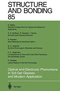 Optical and Electronic Phenomena in Sol-Gel Glasses and Modern Application