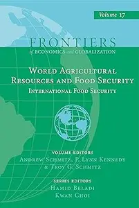 World Agricultural Resources and Food Security: International Food Security