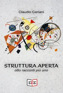 Struttura aperta - Claudio Ceriani