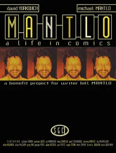 Mantlo - A Life In Comics (2007