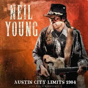 Neil Young - Austin City Limits 1984 (2023)