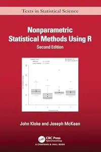 Nonparametric Statistical Methods Using R, 2nd Edition
