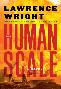 The Human Scale: A Novel