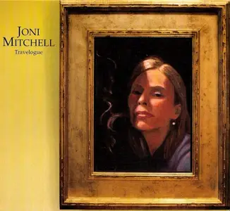 Joni Mitchell - Travelogue (2002)