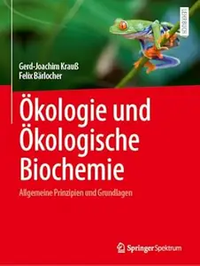 Ökologie und Ökologische Biochemie