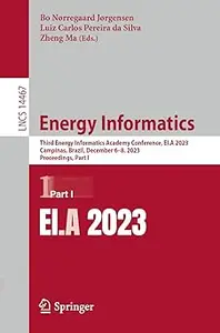 Energy Informatics: Third Energy Informatics Academy Conference, EI.A 2023, Campinas, Brazil, December 6–8, 2023, Procee
