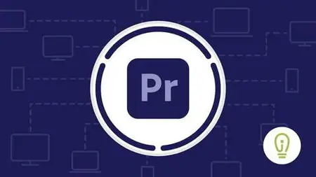 Adobe Premiere Pro - Advanced