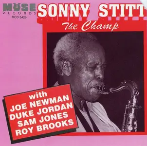 Sonny Stitt - The Champ (1974) [Reissue 1991]