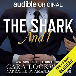 The Shark and I [Audiobook]