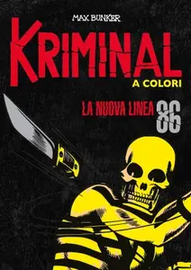 Kriminal 086 - La nuova linea (RCS 2022-04)
