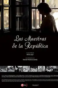 Las maestras de la República / The Female Teachers Of The Republic (2013) [MultiSubs]