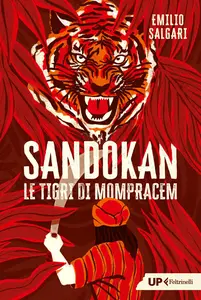 Emilio Salgari - Sandokan. Le tigri di Mompracem