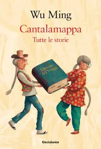 Cantalamappa. Tutte le storie - Ming Wu