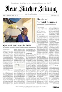 Neue Zuercher Zeitung - 16 August 2024