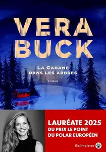 Vera Buck, "La cabane dans les arbres"
