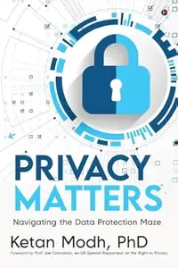 Privacy Matters : Navigating the Data Protection Maze
