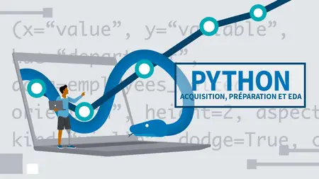 Python : Acquisition, préparation et analyse exploratoire des données (EDA)