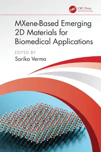 MXene-Based Emerging 2D Materials for Biomedical Applications