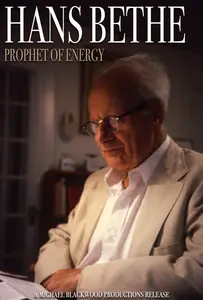Hans Bethe: Prophet of Energy (1980)