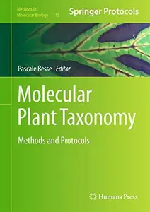 Molecular Plant Taxonomy: Methods and Protocols