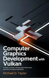 Computer Graphics Development With Vulkan