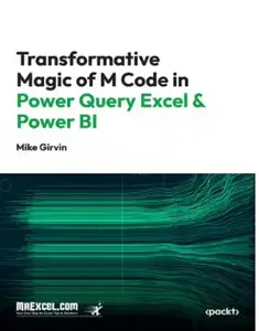 Transformative Magic of M Code in Power Query Excel & Power BI