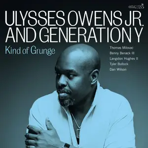 Ulysses Owens Jr., Musora - Kind of Grunge (2026)