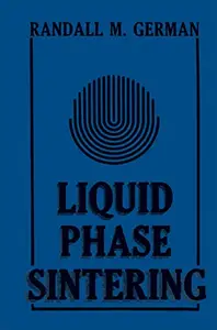 Liquid Phase Sintering