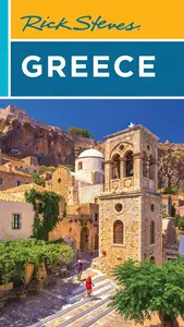 Rick Steves Greece (Rick Steves Travel Guide), 8th Edition