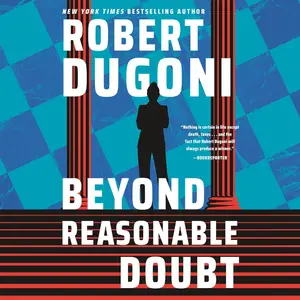 Beyond Reasonable Doubt