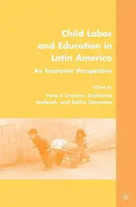 Child Labor and Education in Latin America: An Economic Perspective