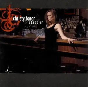 Christy Baron - Steppin' (2000) [DSD64 + Hi-Res FLAC]