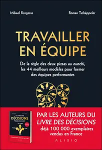 Travailler en équipe - Mikael Krogerus, Roman Tschäppeler