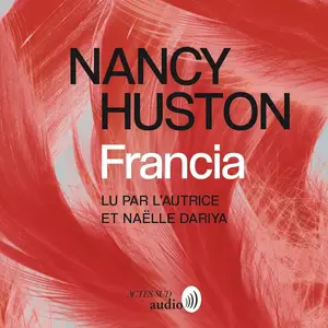 Nancy Huston, "Francia"