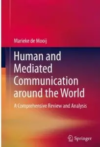 Human and Mediated Communication around the World: A Comprehensive Review and Analysis
