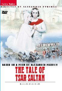 The Tale of Tsar Saltan / Skazka o tsare Saltane / Сказка о царе Салтане (1966)